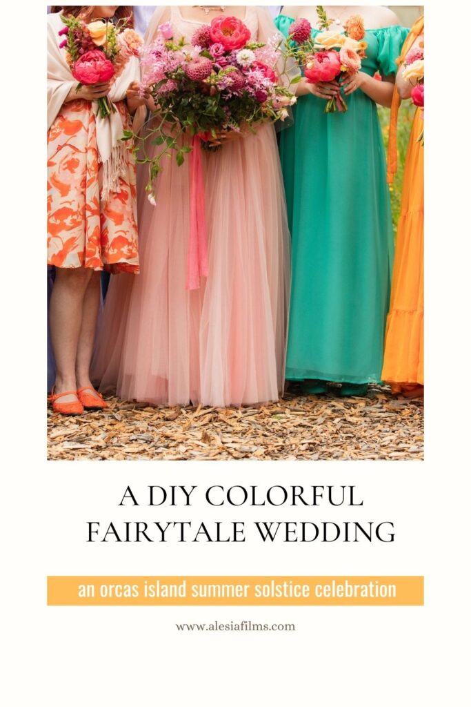 DIY colorful fairytale Orcas Island wedding Pinterest pin